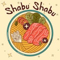 Traditional Japanese food. Asian Shabu-Shabu. Vector illistration