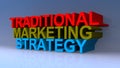 Traditional marketing strategy on blue