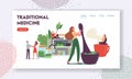 Traditional Medicine Landing Page Template. Doctors Characters Make Drugs of Medical Herbs and Plants, Preparing Recipes