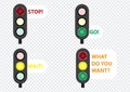 Traffic light. Follow the rules of the road.