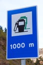 Traffic Sign announcing Fuel Station at 1000 meters