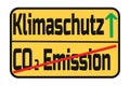 Traffic sign with the German words for climate protection and CO2 emissions