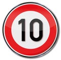 Traffic sign 10 kmh