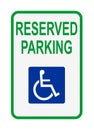 Traffic sign RESERVED FOR HANDICAPPED PARKING on white background