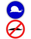 Traffic signs for slugs