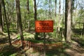 Trail Closed Sign in the Middle of the Woods