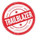 TRAILBLAZER text on red round grungy stamp