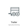 Trailer outline vector icon. Thin line black trailer icon, flat vector simple element illustration from editable farming and Royalty Free Stock Photo