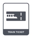 train ticket icon in trendy design style. train ticket icon isolated on white background. train ticket vector icon simple and Royalty Free Stock Photo