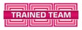 Trained Team Pink Border Squares Horizontal