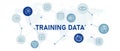 Training data icon set with illustration modern technology datum collection learning smart machine system optimization