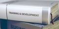 Training and Development - Book Title. 3D Render.