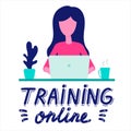 Training online. Woman learning online on laptops at home. Vector flat style illustration with hand drawn lettering. Vector eps