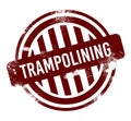 Trampolining - red round grunge button, stamp