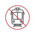 Tramway Ban Black Line Icon. Tram Way Forbidden Outline Pictogram. Electric Streetcar Red Stop Circle Symbol. Warning No