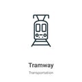 Tramway outline vector icon. Thin line black tramway icon, flat vector simple element illustration from editable transportation