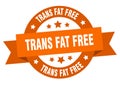 trans fat free round ribbon isolated label. trans fat free sign. Royalty Free Stock Photo