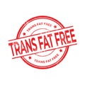 Trans Fat Free rubber red stamp isolated on white background. Royalty Free Stock Photo