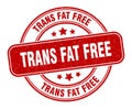 trans fat free stamp. trans fat free label. round grunge sign Royalty Free Stock Photo