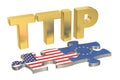 Transatlantic Trade and Investment Partnership TTIP concept, 3D