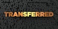 Transferred - Gold text on black background - 3D rendered royalty free stock picture