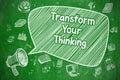 Transform Your Thinking - Business Concept.