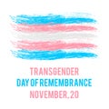 Transgender Day of Remembrance lettering with Transgender Pride Flag. LGBT community event on November 20. Easy to edit vector