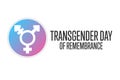 Transgender Day of Remembrance. November 20. Holiday concept. Template for background, banner, card, poster with text