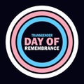 Transgender Day of Remembrance Vector illustration