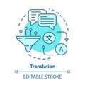 Translation blue concept icon. Online translator idea thin line illustration. Foreign language learning. Multilingual