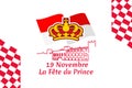 Translation: November 19, Prince\'s holiday. National Day of Monaco vector illustration.