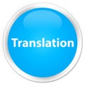 Translation premium cyan blue round button Royalty Free Stock Photo
