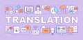 Translation word concepts banner. Foreign language interpretation. Online translator. Presentation, website. Isolated