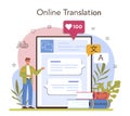 Translator online service or platform. Linguist translating text