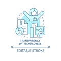 Transparency with employee turquoise concept icon