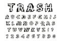 Trash typography dirty font. Lettering typeface garbage grunge style. Fashionable alphabet rock Latin letters from A to