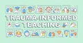 Trauma informed teaching word concepts green banner