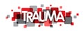 TRAUMA red and grey overlapping squares banner