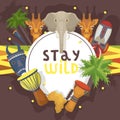 Travel Africa banner, poster vector illustration. Stay wild, animals such as elephant, giraffe. Palms, ethnical colorful