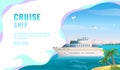 Travel Agency Banner - Cruise Ship Journey - Yacht Ocean sea cruise liner in the islands. Cruise advertising in modern