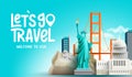 Travel america vector background design. Lets go travel to usa text with famous buildings, bridge and structure elements.