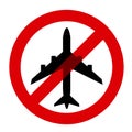 Travel ban - airplane, aeroplane and plane is forbidden Royalty Free Stock Photo