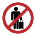 Travel ban icon. Man with suitcase for travel closed sign. Restriction, prohibition on movement. Adventure with luggage. Vector