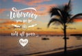 Travel banner. Vector hand lettering quote on the exotic background for poster. Sunrise on the beach with palm tree.