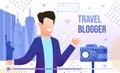 Travel Blogger, Vlogging in Journey Tourist Vector