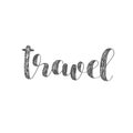 Travel. Brush lettering.