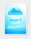 Travel flyer design with Emblem of Andes Mountains and Captions on beautiful background.