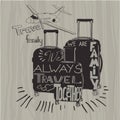 Travel inspiration quotes on suitcase silhouette. Vintage letter