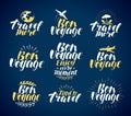 Travel, label set. Journey, vacation icons or symbols. Lettering, calligraphy vector illustration