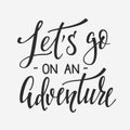 Travel life inspiration quotes lettering